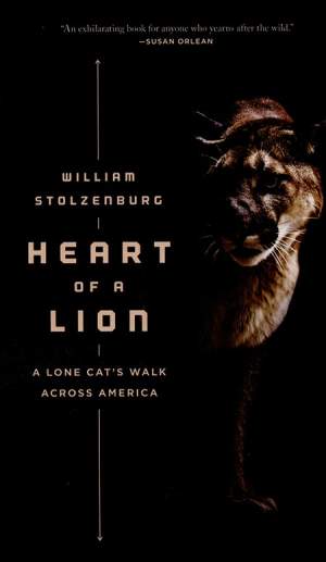 Heart of a Lion: A Lone Cat’s Walk Across America thumbnail