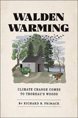 Walden Warming: Climate Change Comes to Thoreau’s Woods thumbnail