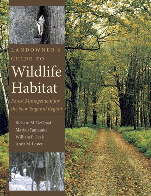 Landowner’s Guide to Wildlife Habitat: Forest Management for the New England Region thumbnail