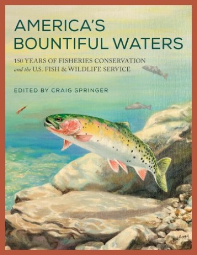 America’s Bountiful Waters