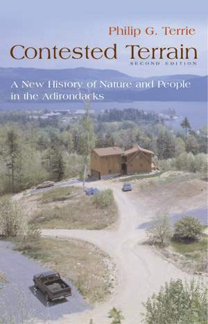 Contested Terrain: A New History of Nature and People in the Adirondacks thumbnail
