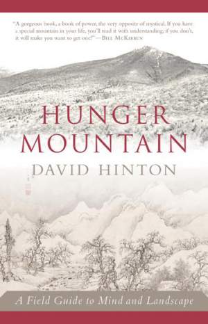 Hunger Mountain: A Field Guide to Mind and Landscape thumbnail