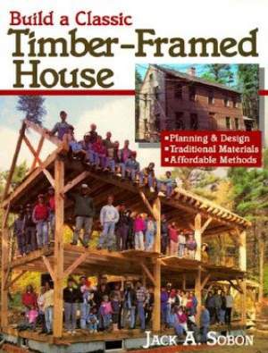 Build a Classic Timber-Framed House thumbnail